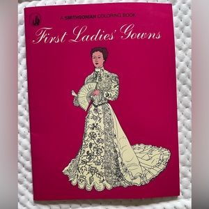 Smithsonian first ladies gowns coloring book